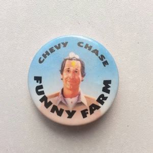 Chevy Chase Funny Farm Movie Vintage Pinback Collectible - Etsy