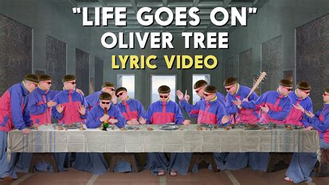 Oliver Tree - Life Goes On [Lyric Video] - YouTube