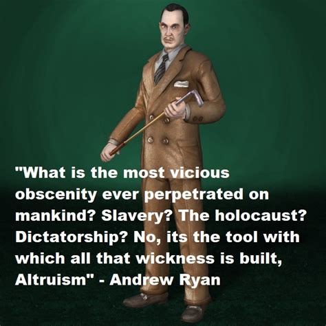 41 Amazing Andrew Ryan Quotes | Inspirationalweb.org