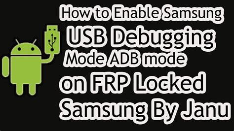 How to Enable USB Debugging Samsung Mode ADB mode on FRP Locked Samsung ...