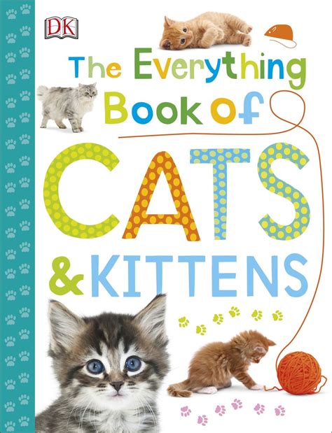 The Everything Book of Cats and Kittens | DK US