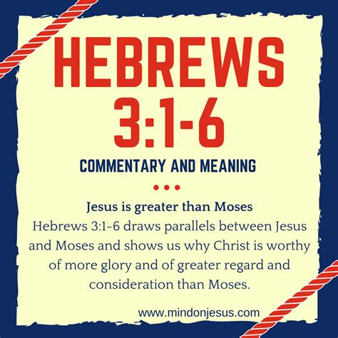 Hebrews 3:1-6 commentary. Jesus is greater than Moses. | Mind On Jesus