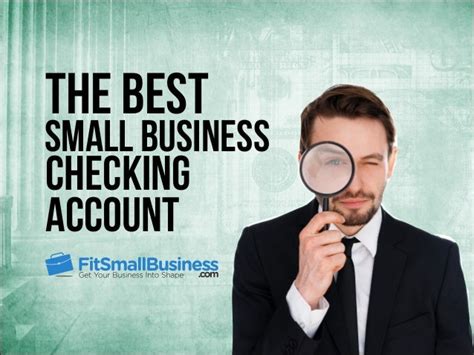 Best Small Business Checking Account – Our Top Picks