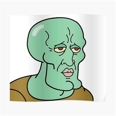 "Squidward Tentacles Meme" Poster by Leewan | Redbubble