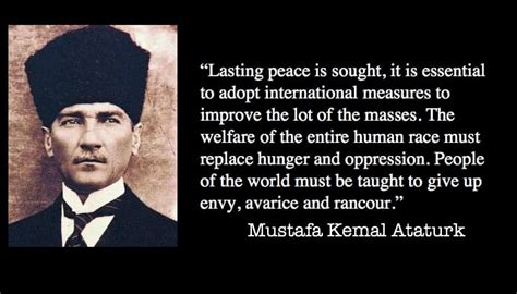 56 Inspirational Mustafa Kemal Ataturk Quotes That Will Ignite Your Spirit - NSF News and Magazine