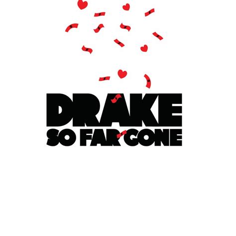 So Far Gone | Drake Wiki | Fandom powered by Wikia