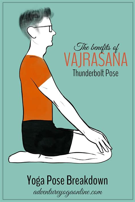 Vajrasana Benefits & Yoga Pose Tutorial - Adventure Yoga Online