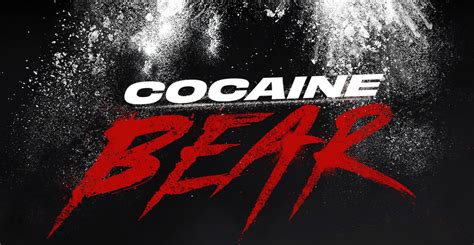 ‘Cocaine Bear’ Movie, Directed by Elizabeth Banks, Debuts First Trailer & Poster! | Alden ...