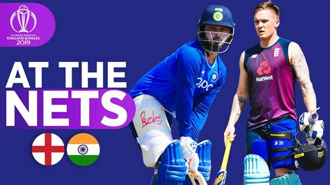 ENG v IND - At The Nets | ICC Cricket World Cup 2019