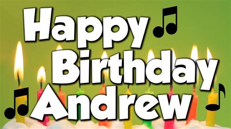 Happy Birthday Andrew! A Happy Birthday Song! - YouTube