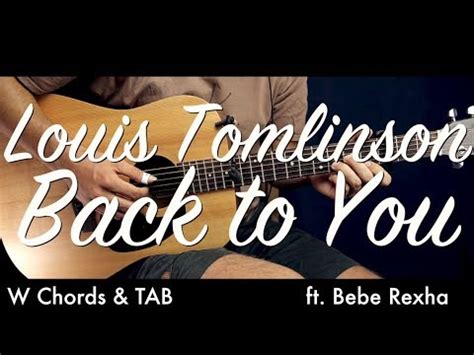 Louis Tomlinson - Back to You Guitar Tutorial Lesson / Guitar Cover How To Play Back to You ...