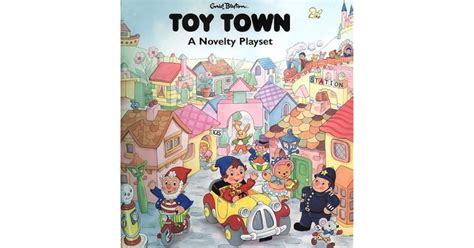 Toy Town: A Novelty Playset by Enid Blyton