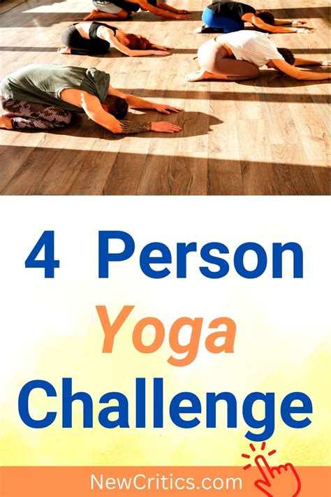 4 Person Yoga Challenge : NewCritics.com