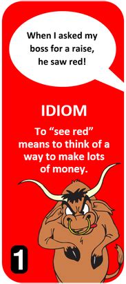 Idiom Quiz See Red - All Things Topics