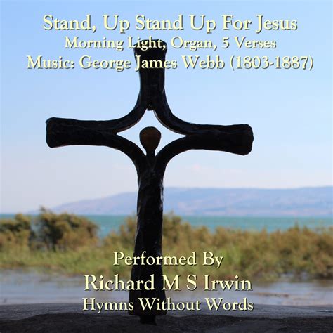 Stand Up Stand Up For Jesus (Morning Light, Organ, 5 Verses)