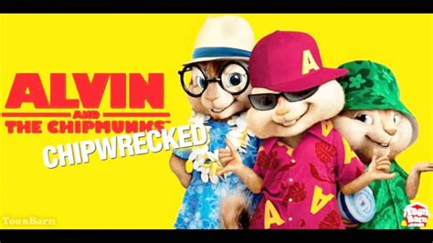 Alvin and the chipmunks chipwrecked songs-( - YouTube