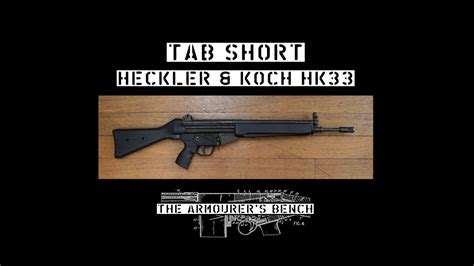 TAB Short: Heckler & Koch HK33 - YouTube