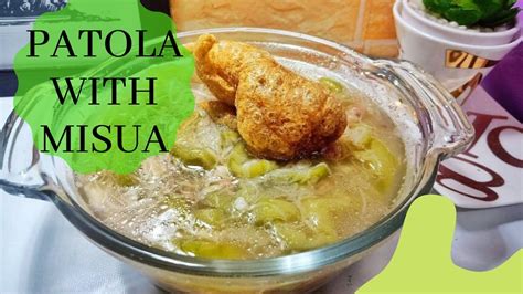 PATOLA WITH MISUA RECIPE - QUICK AND EASY RECIPE - YouTube