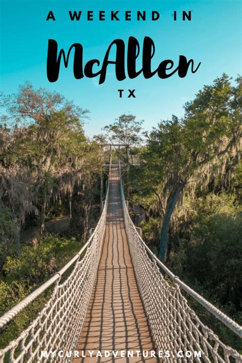 Top 20+ Things to Do in McAllen TX This Weekend - My Curly Adventures