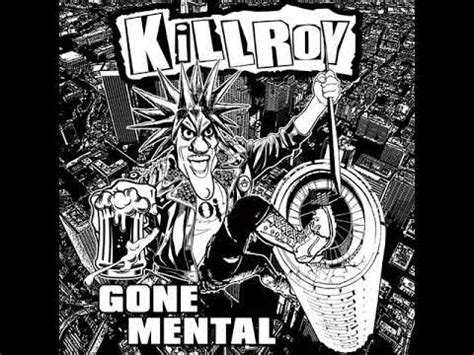 Killroy - Gone Mental(ep 2019) - YouTube