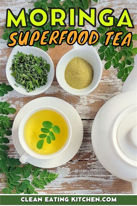 Moringa Tea Recipe (Using Fresh Leaves or Powder) - Clean Eating Kitchen