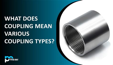 What Is Coupling And Types Of Coupling - Catalog Library