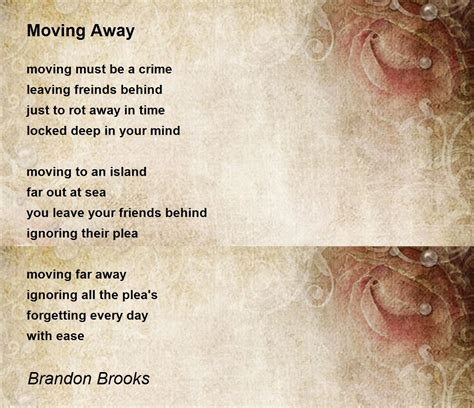 Moving Away - Moving Away Poem by Brandon Brooks