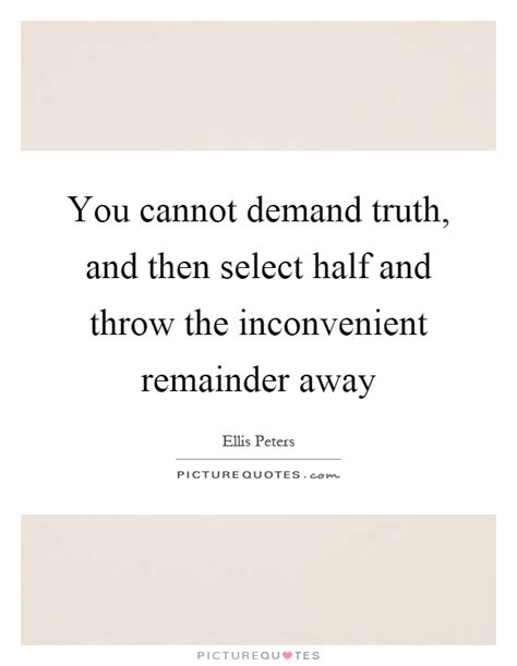 Inconvenient Truth Quotes & Sayings | Inconvenient Truth Picture Quotes