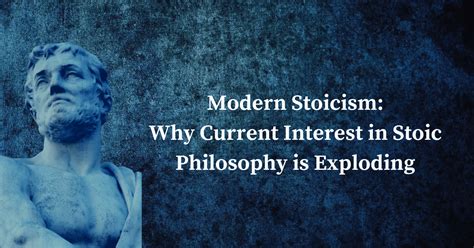 Modern Stoicism: Why Current Interest in Stoic Philosophy is Exploding