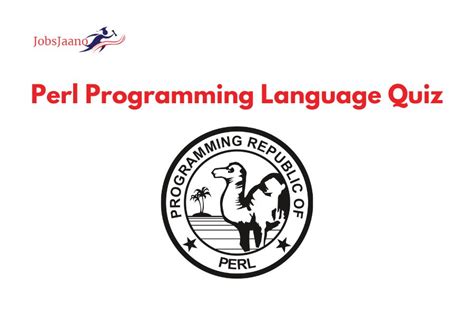 [Top 80] Perl Programming Language Quiz - JobsJaano