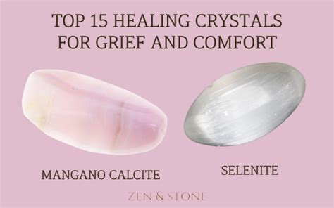 Top 15 Healing Crystals for Grief and Comfort