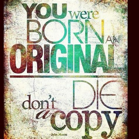 Be Yourself John Mason Quotes - Lamp Quotes