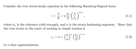 Solved Consider the true stress-strain equation in the | Chegg.com