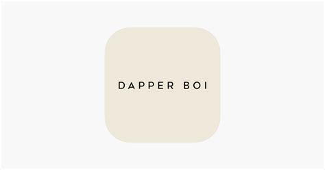 ‎Dapper Boi on the App Store