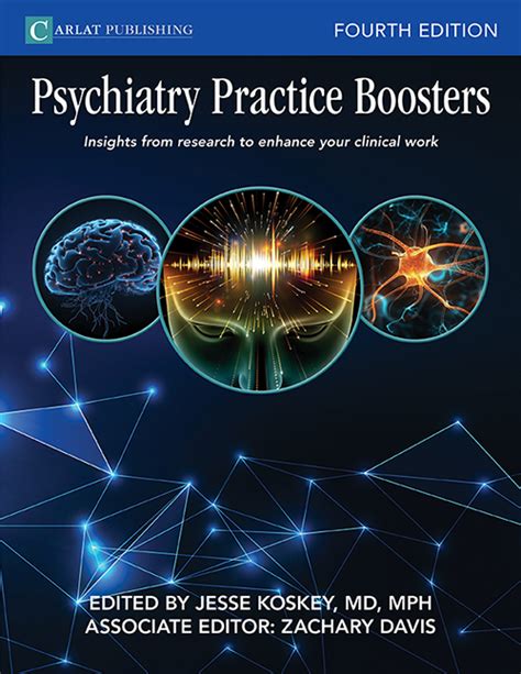 Psychiatry Practice Boosters Insights, Fourth Edition (2023) | CARLAT PUBLISHING