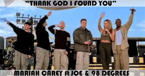 "Thank God I Found You" Song by Mariah Carey feat. Joe & 98 Degrees | Music Charts Archive