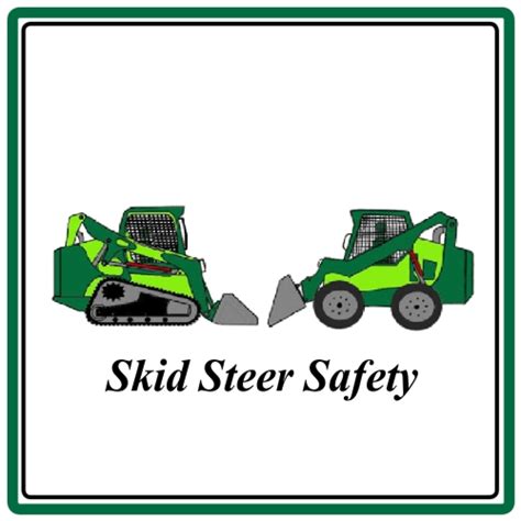 Skid Steer Safety Course Materials For Safety Trainers