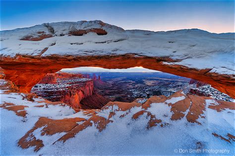 Winter's Dawn at Mesa Arch, Canyonlands NP - Landscape & Rural Photos - Don Smith Photography's Blog