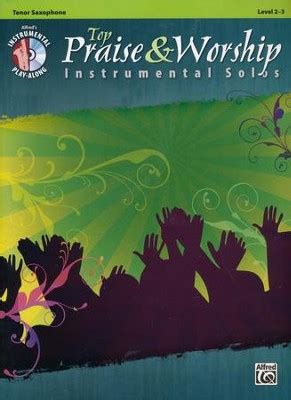 Top Praise & Worship Instrumental Solos (Tenor Saxophone): 9780739065945 - Christianbook.com