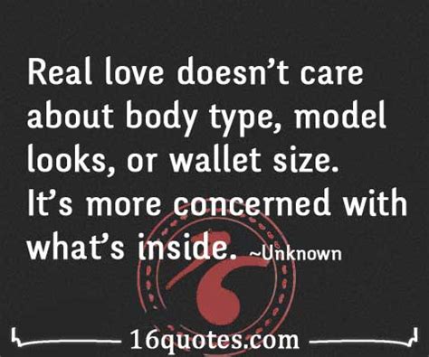 Real love doesn't care about body type, model looks, or wallet size. It’s more concerned with ...