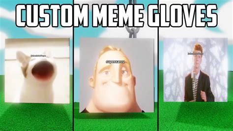 Custom Glove Memes - Slap Battles - YouTube