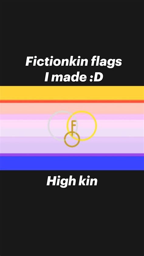 Fictionkin flags I made :D High kin | Kin, Flag, Feelings