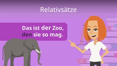 Relativsätze • Bildung, Erklärungen, Beispiele · [mit Video]