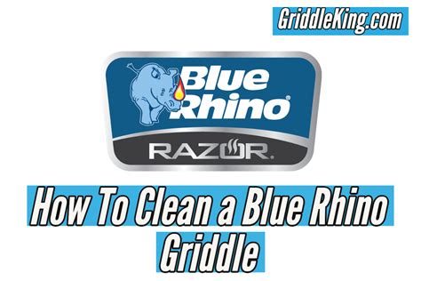 How To Clean A Blue Rhino Griddle (Step-By-Step)