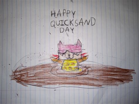 Happy Quicksand Day 2023 by Brandonbrine on DeviantArt