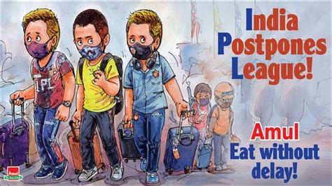 Amul’s Latest Meme After IPL 2021 Gets Suspended Amid Covod-19 Surge is Going Viral | POST ...