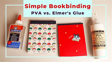 Simple bookbinding with PVA or Elmer's school glue