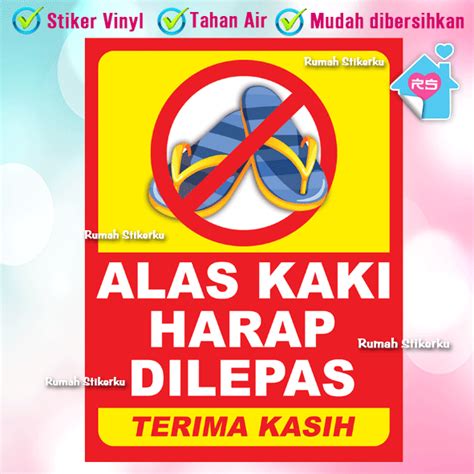 Stiker Alas Kaki Harap dilepas - Jagalah kebersihan | Lazada Indonesia