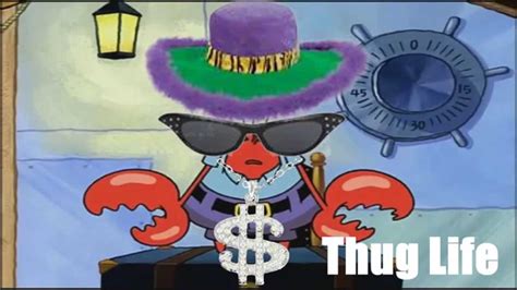 SpongeBob's Famous Mr. Krabs Is Living The Thug Life - YouTube