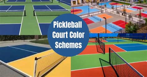 Pickleball Court Color Schemes